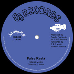 Naggo Morris - False Rasta (HILL 001)