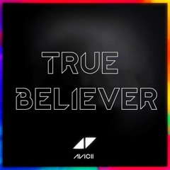 Avicii - True Believer (Instrumental Mix)