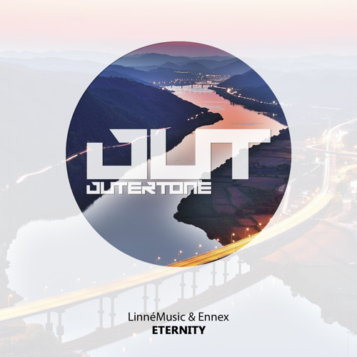 LinnéMusic & Ennex - Eternity (Outertone Free Release)