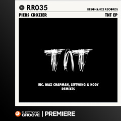 Premiere: Piers Crozier - TNT (Max Chapman Remix) (Resonance Records)