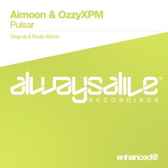 Aimoon & OzzyXPM - Pulsar (Original Mix) [OUT NOW]