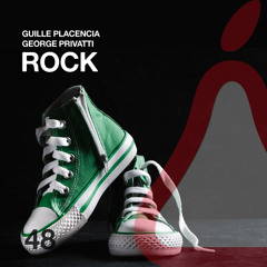 Guille Placencia & George Privatti - Rock (Original Mix)