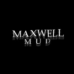 Maxwell - Mud (Prod. by J Dilla)