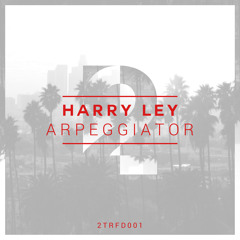 Harry Ley - Arpeggiator (Midnight Mix) [Free Download, Click on 'Buy']