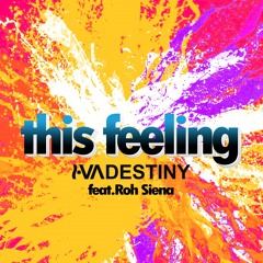 Iva Destiny Feat. Roh Siena This Feeling Pill Collinz Remix