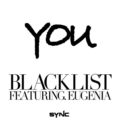 Blacklist - You(Enritsu's Starlit Remix)