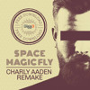 Download Space - Magic Fly (Charly Aaden Remake) FREE DOWNLOAD Space - Magic Fly (Charly Aaden Remake) FREE DOWNLOAD
