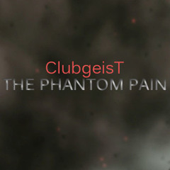 The Phantom Pain