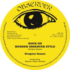 JAH FINGERS MUSIC 2015 - GREGORY ISAACS - ROCK ON / DENNIS BROWN - JAH IS WATCHING 12"