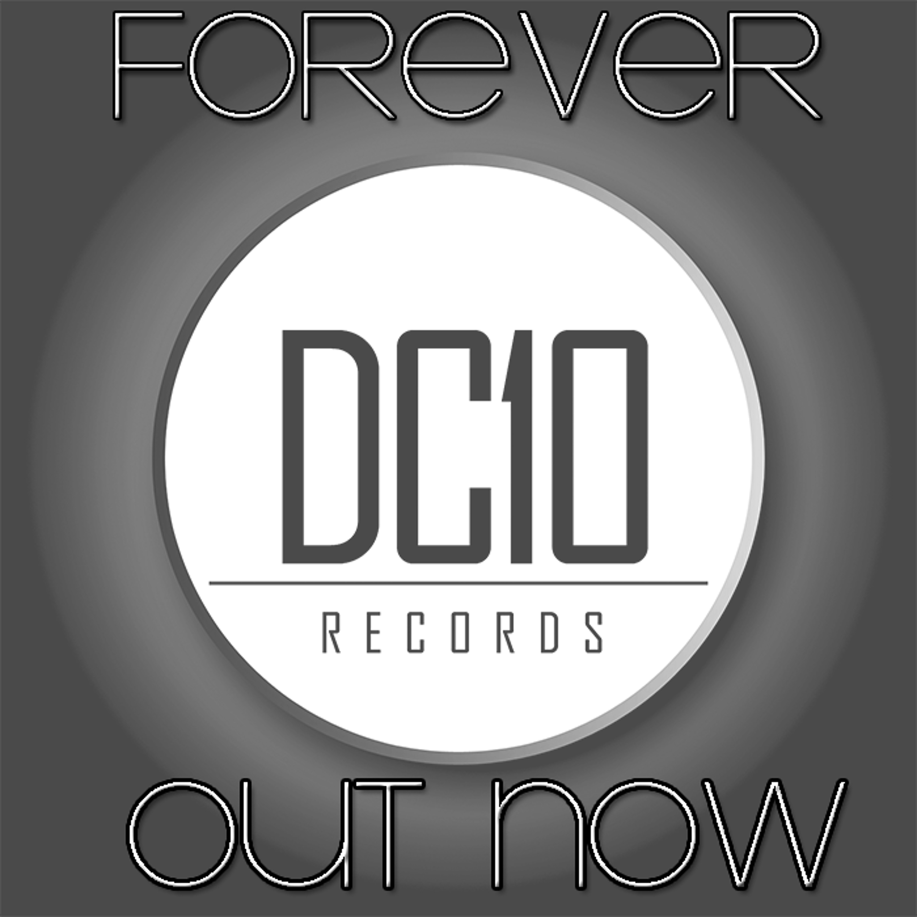 Forever - Danzik (Original mix) FREE DOWNLOAD [OUT NOW ON DC10 RECORDS17/05]
