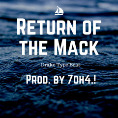 Return Of The Mack pt.2