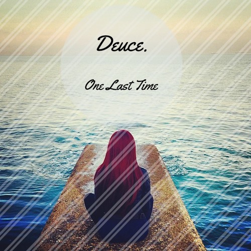 Stream Ariana Grande - One Last Time (deuce. Remix) by deuce.official |  Listen online for free on SoundCloud