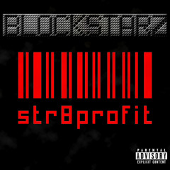 I Got It (Str8 Profit)