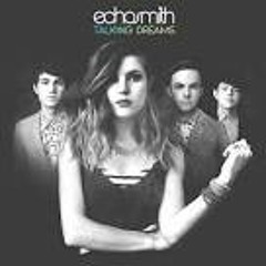 Bright - Echosmith