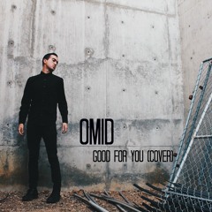 Good For You (Cover)