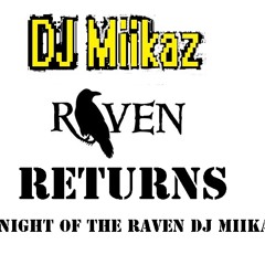 Magic Affair- Night of the Raven (DJ Miikaz Remix) (Raven Returns)