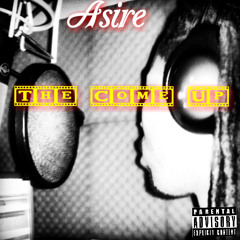 The Come Up ft Black Magik Nard