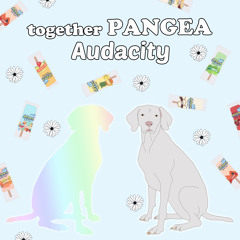 together PANGEA - "No Oz"