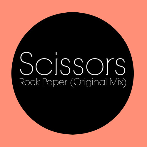 Scissors - Rock Paper