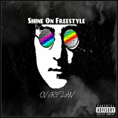 Shine On Freestyle