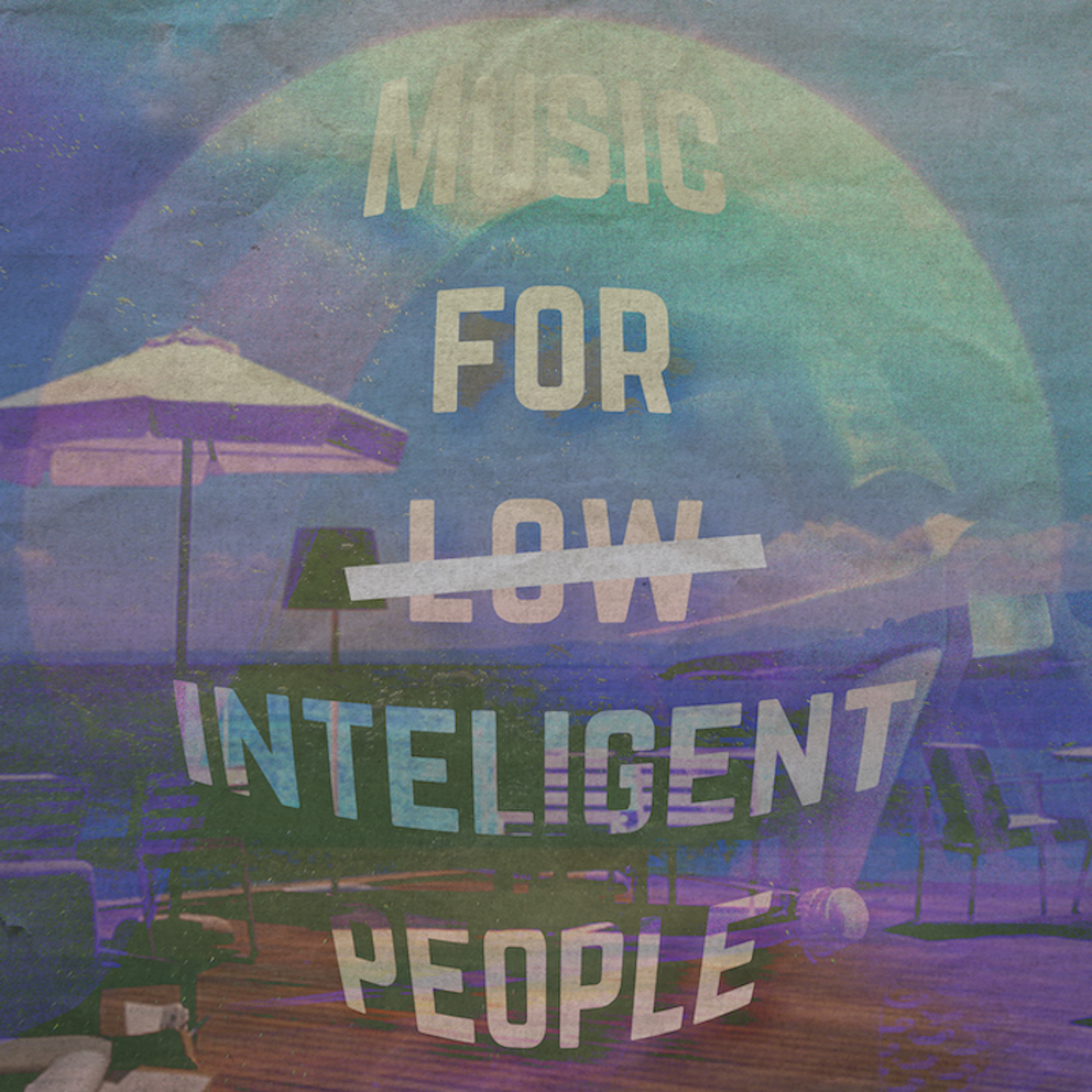 Music For  Inteligent People episode artwork
