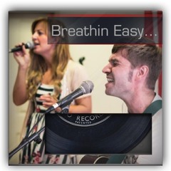 Breathin Easy/Man in the mirror