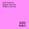 UTBDWS Until Tomorrow Brighter Days are Written in the Sky Prod By Charles Hamilton UTBDWS Until Tomorrow Brighter Days are Written in the Sky Prod By Charles Hamilton