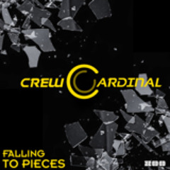 Crew Cardinal - Falling To Pieces (Video Edit)