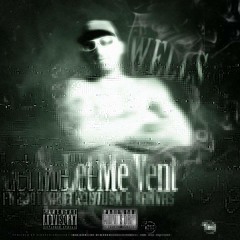 Wells Ft.Kanvas & 239TUrk - Let Me Vent