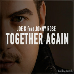 Joe K - Together Again (RAMUZ (BR)  Remix)OUT NOW!!!