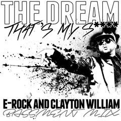 The-Dream - That's My Shit (E-Rock X Clayton William Remix)