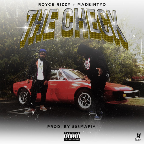 The Check feat Madeintyo (prod 808mafia)