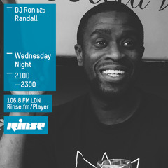 Rinse FM Podcast - DJ Ron & DJ Randall - 8th July 2015