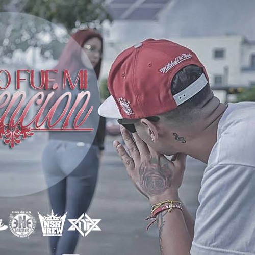 No fue mi intencion - Griser Nsr (Mower FresH)
