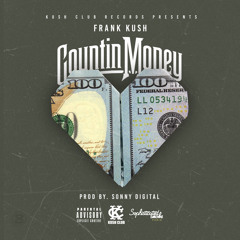 Frank Kush - Countin Money Feat. Young Shane (Prod. By Sonny Digital)