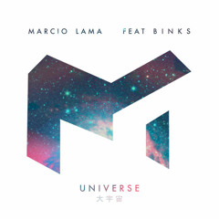 Marcio Lama - Universe Feat. Binks (Original Mix)