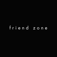 Friend Zone