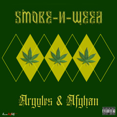 Argyles-N-Afghan (By:Smoke-N-Weed)(Prod: BowserBeatzYoAz)