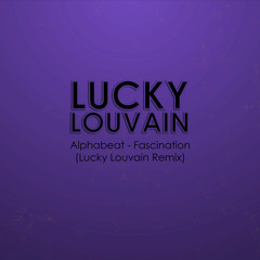 Alphabeat - Fascination (Lucky Louvain Remix)