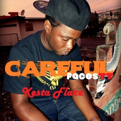 Careful - Kesta Flare (Mildew Riddim)