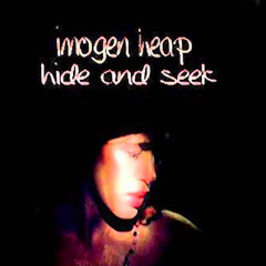 Imogen Heap V Worakls - Hide and Seek Bleu (Riley Bee Edit)