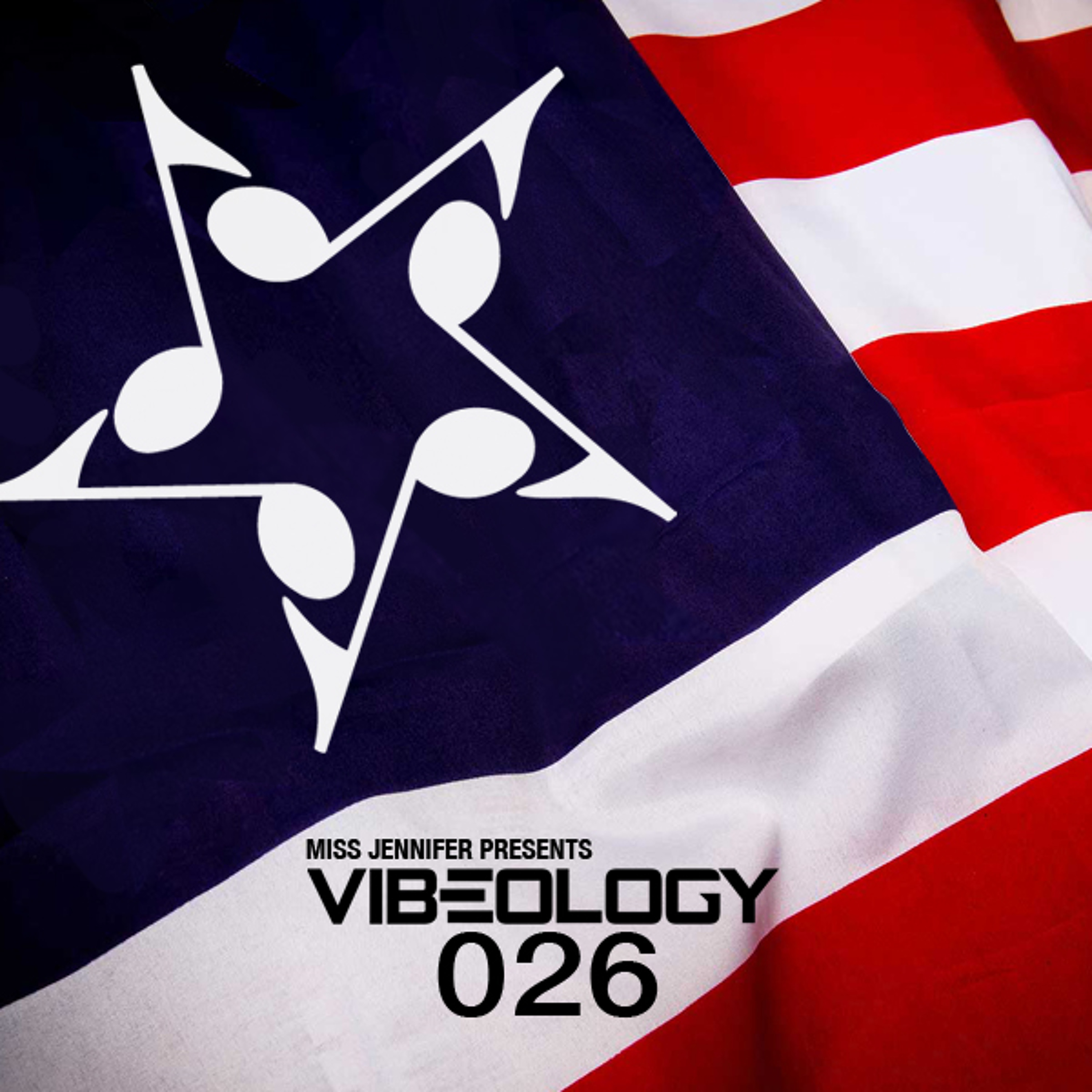 Miss Jennifer - Vibeology 026 - Independence 2015 Live Set Z Hotel Rooftop NY (7 - 2-15)
