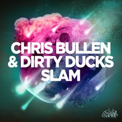 Chris Bullen & Dirty Ducks - Slam