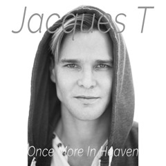 'ONCE MORE IN HEAVEN' (TRIBUTE TO MY DAD)