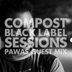 CBLS 316 | Compost Black Label Sessions | PAWAS guest mix