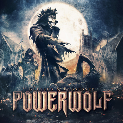POWERWOLF - Blessed & Possessed (Snippet)