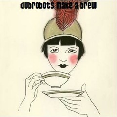 Dubrobots Make A Brew