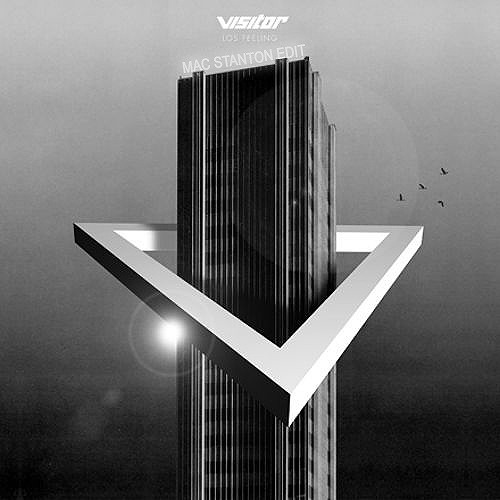 Visitor - Los Feeling - (Braxe Remix) - Mac Stanton Edit-[The French Shuffle Exclusive]