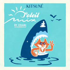 KitsunéSoleil Mix By Cesare