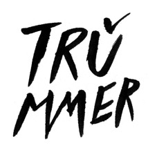 TRÜMMER